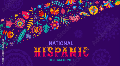 Festival banner of national Hispanic heritage month with tropical flowers and plants, vector background. Hispanic Americans culture, tradition and art heritage in ethnic floral ornament with flowers