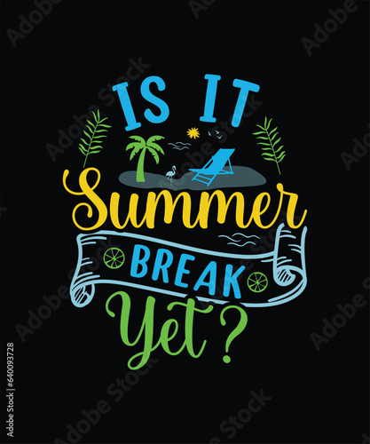 Is it summer break yet design