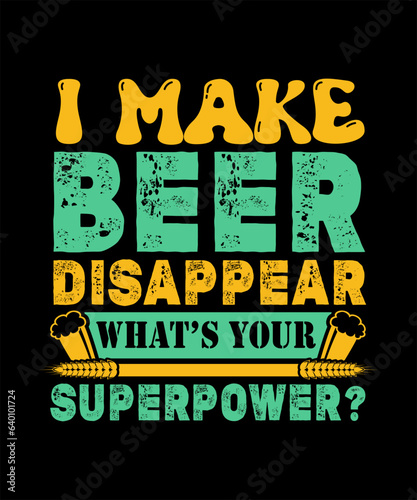 i make beer disappear what’s your superpower svg design