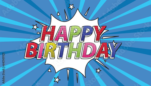 Photography happy birthday comic style cartoon text background