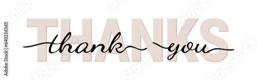 Thank you printed text and thank you hand drawn. Calligraphic inscription, vector illustration.