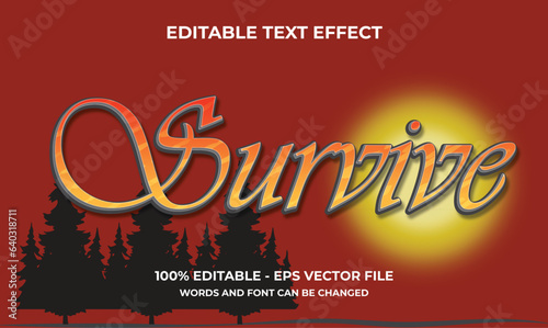 Survive Text Effect Editable Premium Vector photo