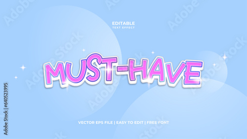 Must Have Editable text effect in 3d style. Suitable for brand or business logo