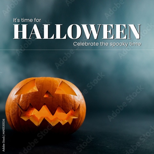 Composite of it's time for halloween, celebrate the spooky time text and jack o lantern, copy space