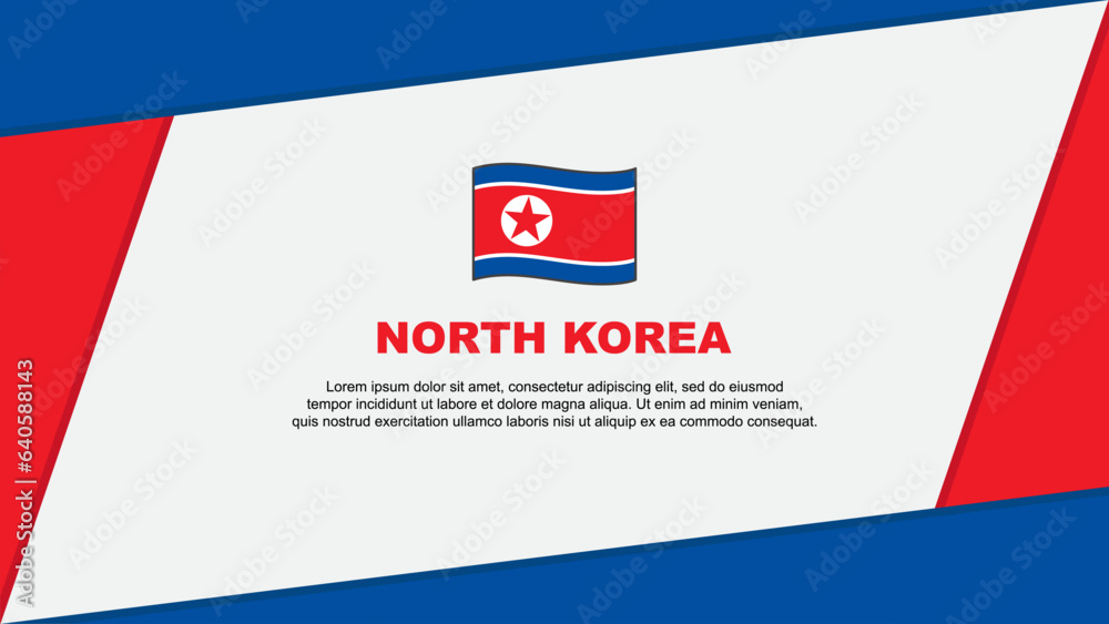 North Korea Flag Abstract Background Design Template. North Korea Independence Day Banner Cartoon Vector Illustration. North Korea Banner