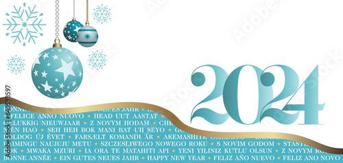 2024 - Carte de vœux multilingue pour souhaiter le nouvel an - turquoise et blanche, décorée de flocon de neige et de boules de Noël - traduction : bonne année.