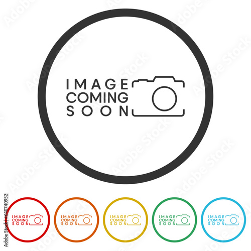 Image coming soon icon. Set icons in color circle buttons