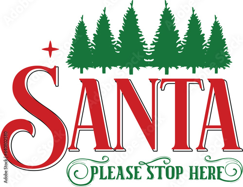 Santa please stop here