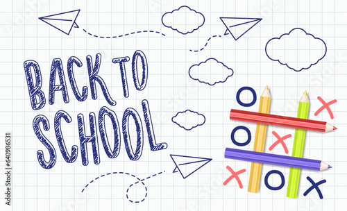 Back to School background illustration with icon doodle paper airplane, clouds and 3d tic tac toe made of pencils