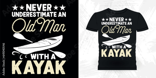 Father's Day Dad Lover Funny Paddling Boat Retro Vintage Kayaking T-shirt Design