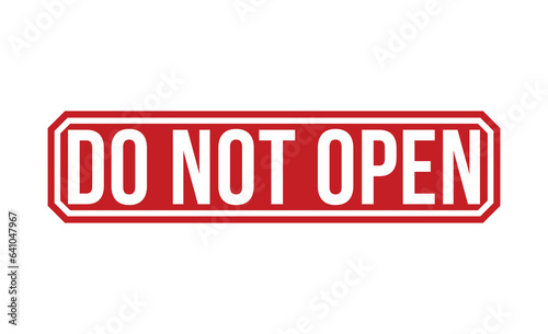 Do Not Open Red Rubber Stamp vector design.