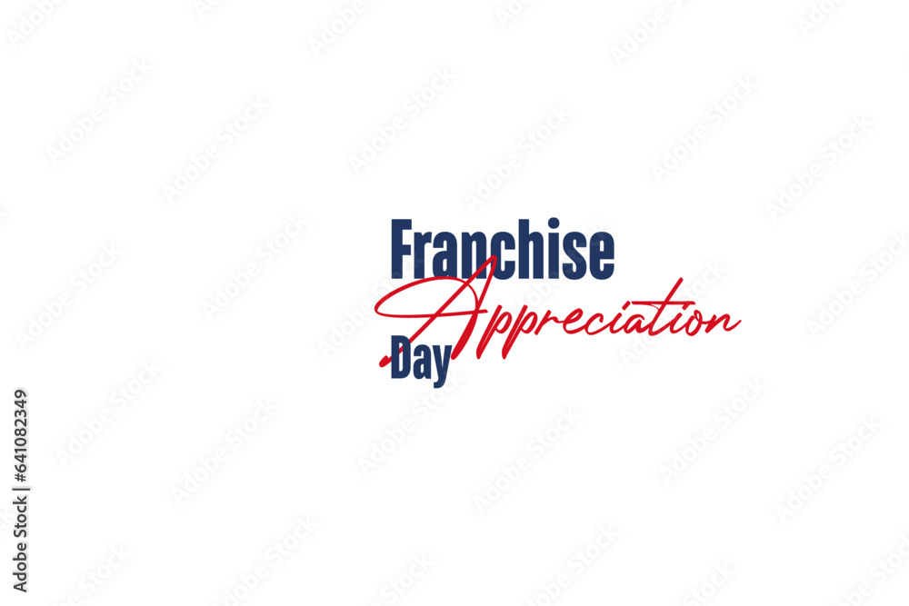 franchise appreciation day background template Holiday concept