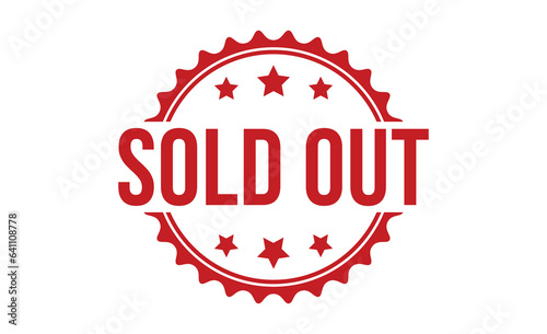 Sold out stamp red rubber stamp on white background. Sold out stamp sign. Sold out stamp.