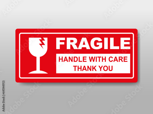 Red Sticker Fragile Handle With Care. Vector illustration on isolated background. Design for custom package labels.