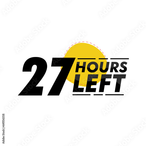 Hours left countdown bages Illustration for promotion, promo offer. Flat badge with number of count down hours. 