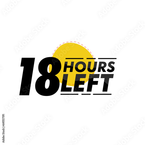 Hours left countdown bages Illustration for promotion, promo offer. Flat badge with number of count down hours. 