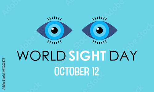 Celebrate World Sight Day - Promoting Global Eye Health and Vision Wellness through Awareness and Action. Clarity and Vision for a Brighter World Vector Illustration Template.