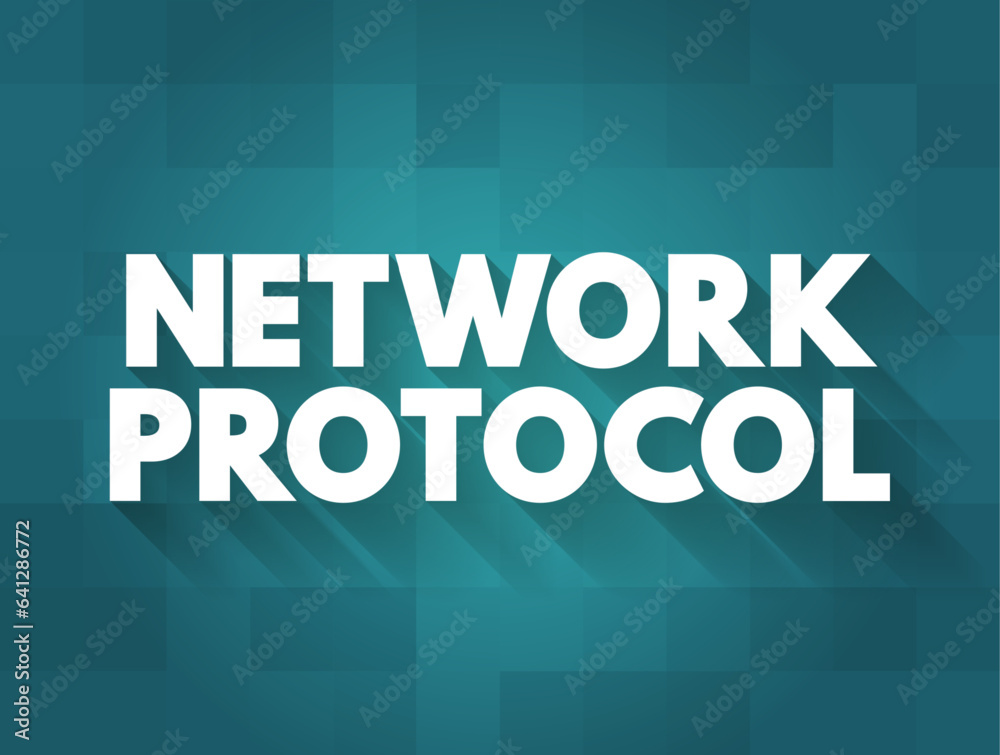 Network Protocol - set of established rules that specify how to format, send and receive data, text concept background Network Protocol - set of established rules that specify how to format, send and receive data, text concept background