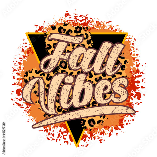 Fall Vibes design with leopard bleach and black triangle for autumn season