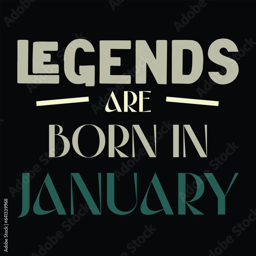BIRTH MONTH MINIMALIST TYPOGRAPHY VECTOR DESIGN FOR TEES. LEGENDS ARE BORN IN.