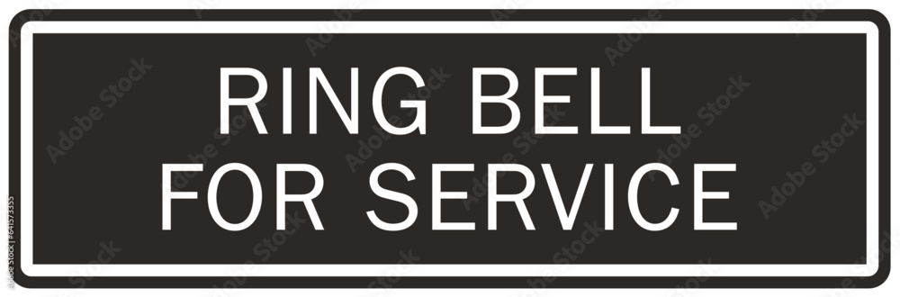 Ring bell sign and labels ring bell for service Ring bell sign and labels ring bell for service