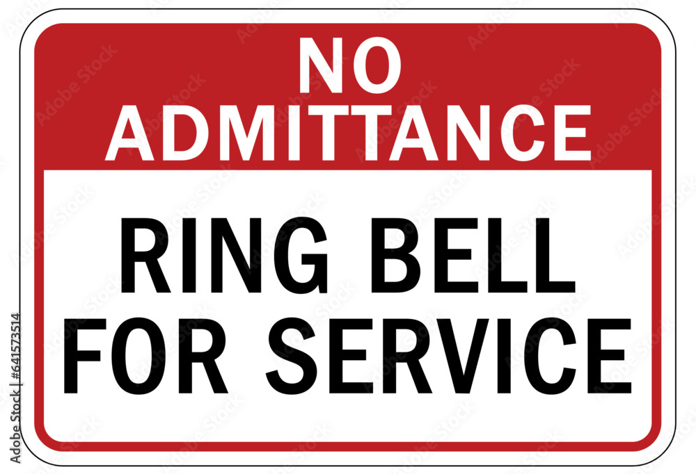 Ring bell sign and labels no admittance, ring bell for service Ring bell sign and labels no admittance, ring bell for service