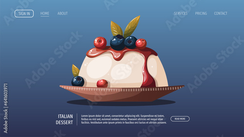 Panna cotta, Italian cake with berries. Italian dessert, sweet food, bakery, cooking, recipes, restaurant menu concept. Vector illustration.