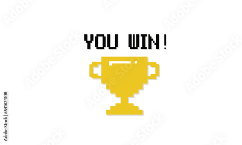 Pixel art 8-bit You Win text with one big winner golden cup on white background