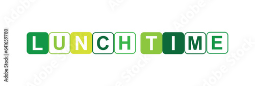 Lunch time with creatif font design.	