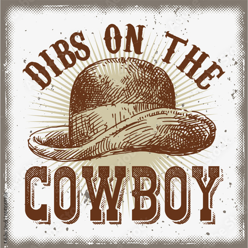 Dibs On The Cowboy T-shirt, Western T-shirt, Country T-shirt, Preppy T-shirt, Cute T-shirt