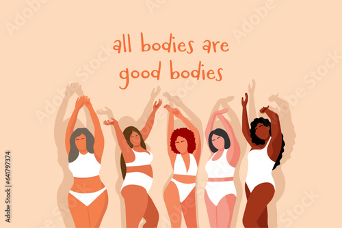 Beauty girls wearing underclothes. Body positive, beyond stereotypes