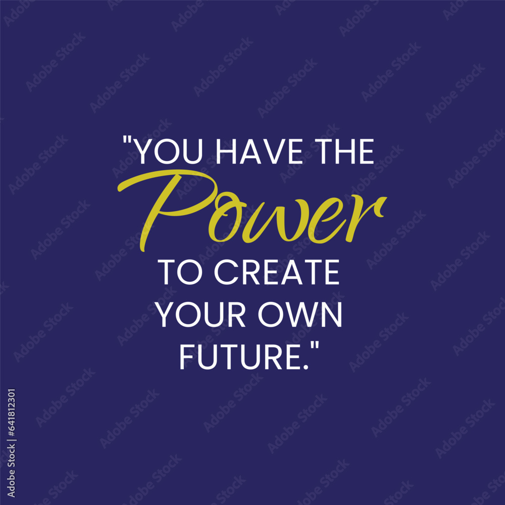 Motivation Quote with a Smooth Solid Background Motivation Quote with a Smooth Solid Background