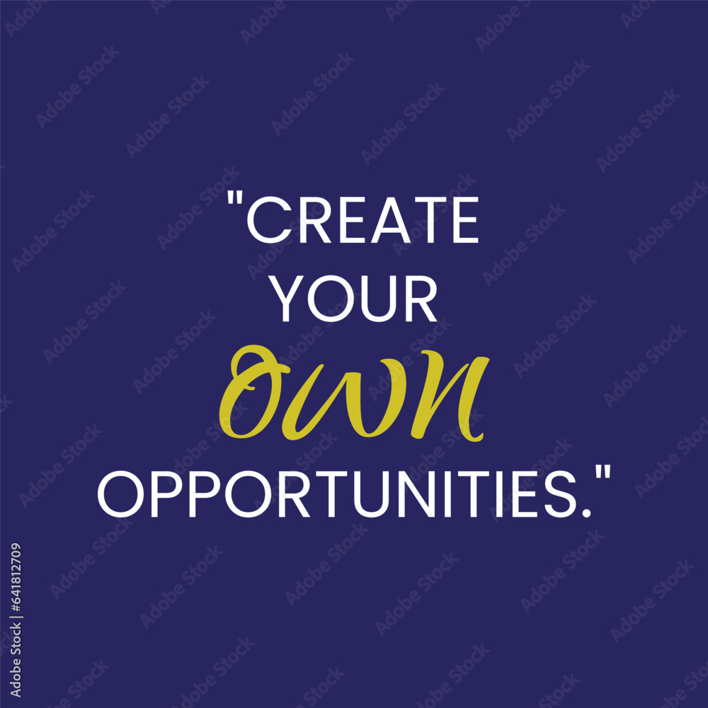 Motivation Quote with a Smooth Solid Background Motivation Quote with a Smooth Solid Background