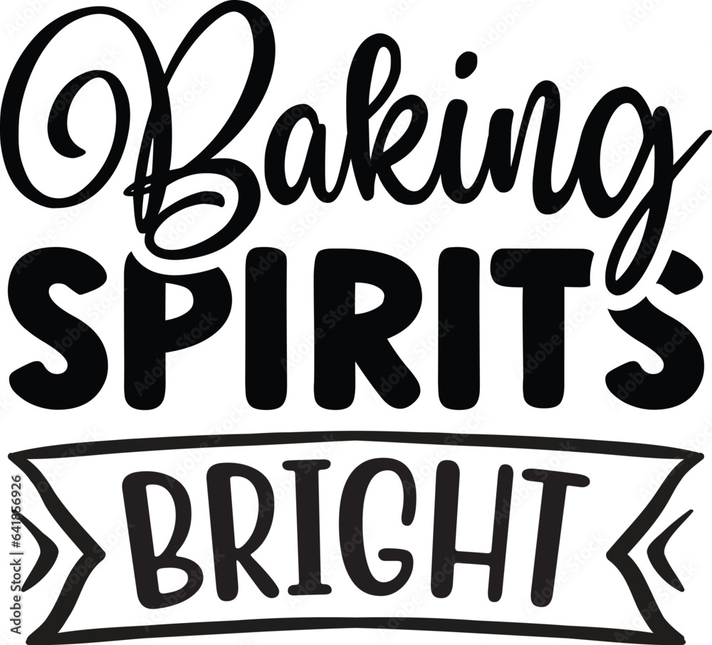 Baking spirits bright Baking spirits bright