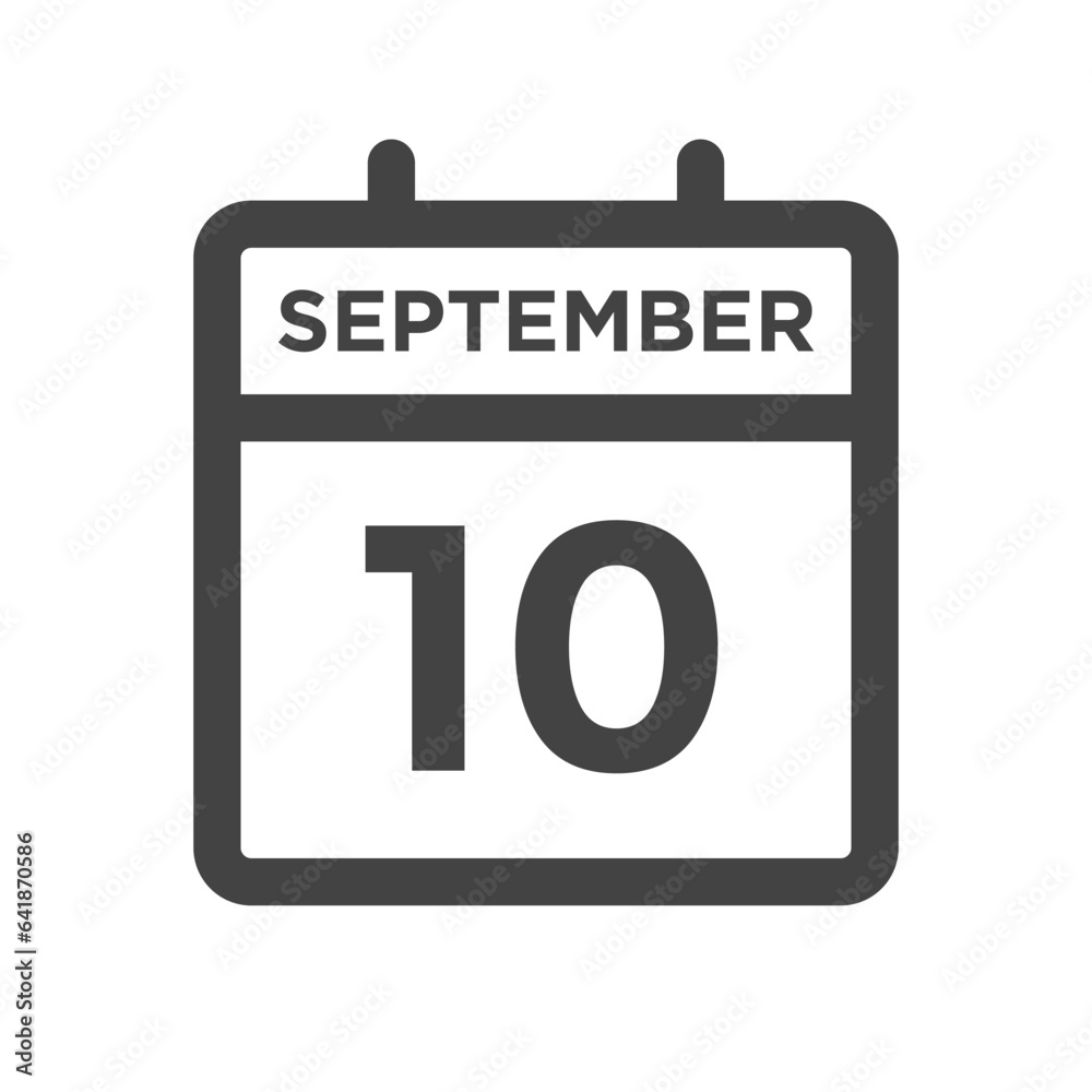 September 10 Calendar Day or Calender Date for Deadlines or Appointment September 10 Calendar Day or Calender Date for Deadlines or Appointment