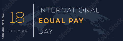 International Equal Pay Day, held on 18 September.