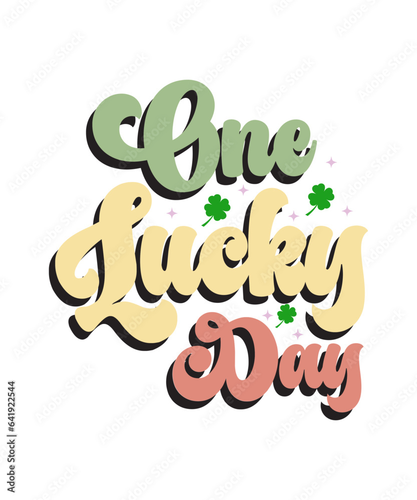 Fototapeta premium St .patrick's Day Bundle,St .patrick's Day Sublimation Bundle, Feeling Lucky, Lucky Vibes, You’re My Lucky Charm, St.patrick's Day, Retro, Retro Shirt, Sublimation, Sublimation Design, Lucky Svg, St P