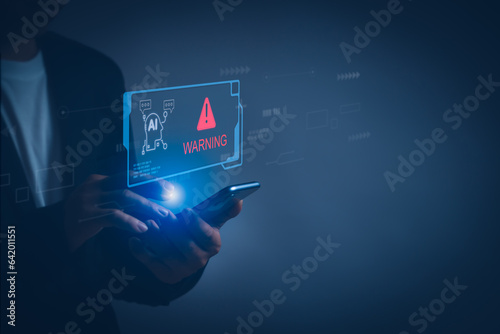 User showing a warning about the use of intelligent technology (Ai) access to malicious software or hacker threats, the concept of online cybersecurity Warning or tech scam