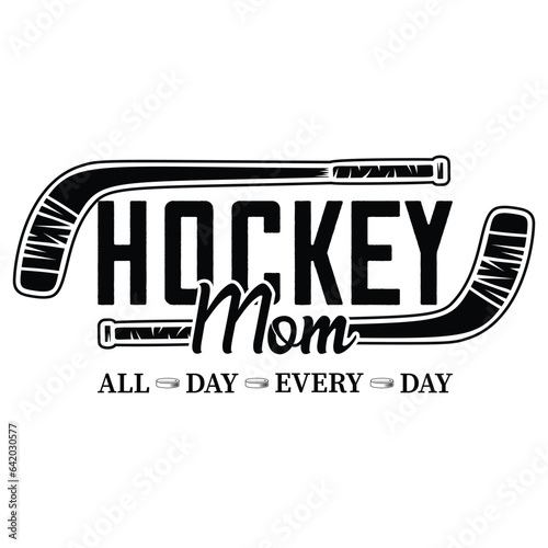 Hockey vibes , Hockey Mom Life , Hockey Game Day , Hockey Mom,hockey mode,hockey mama,gift hockey t-shirt design