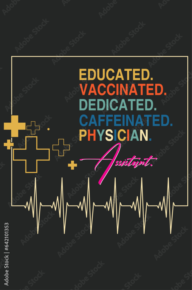 Physician Assistant T-Shirt Design, Physician Assistant SVG  T-Shirt Design