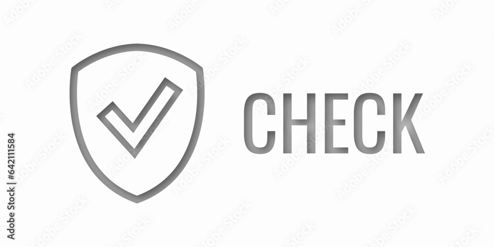 Gray shield with word CHECK. Safe information. Place for your text. Concept security protection. Vector illustration. Gray shield with word CHECK. Safe information. Place for your text. Concept security protection. Vector illustration.