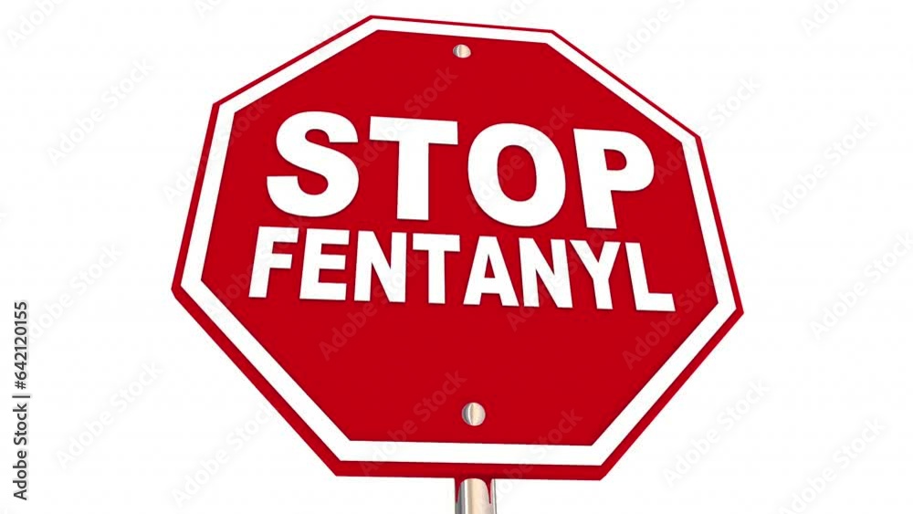 Stop Fentanyl Abuse Addiction Deaths Drug Warning Danger Sign 3d Animation Stop Fentanyl Abuse Addiction Deaths Drug Warning Danger Sign 3d Animation