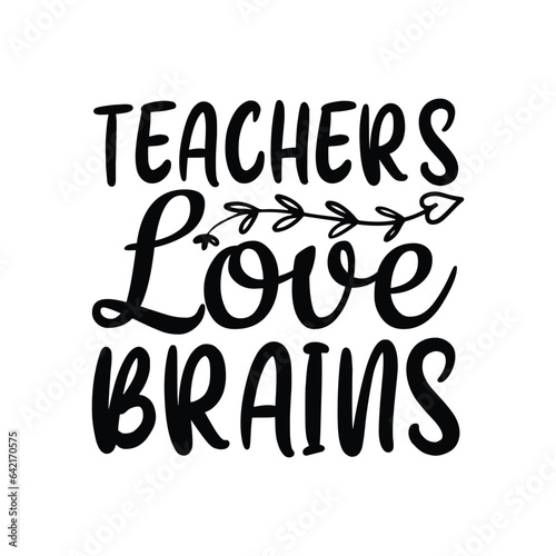 teachers love brains
