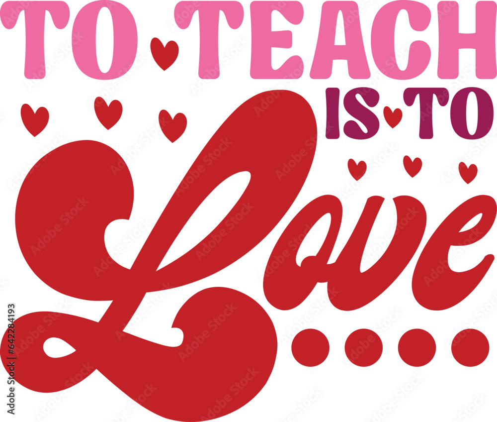 valentines teacher retro svg design and eps file