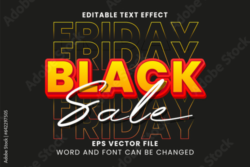 Black friday sale text effect. Blac friday promotion editable text. 