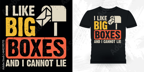 I Like Big Bowes And I Cannot Lie Funny Mailman Mail Retro Vintage Postal Worker T-shirt Design