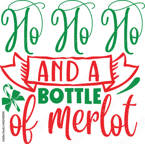 Ho ho ho and a bottle of merlot