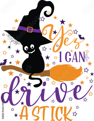 Yes I can drive a stick Halloween T-Shirt Design. Halloween Vector Graphic. Halloween T-Shirt illustration on isolated white background.
