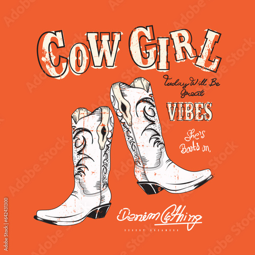 Cowgirl vintage vector graphic print for t-shirt design, . T-shirt or poster design of wild side. illustration of Cowgirl boot with western hat vector design.
