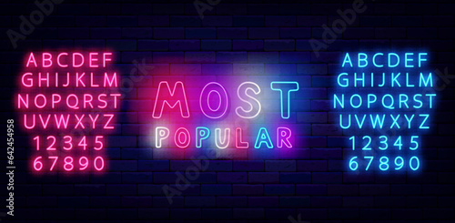 Most popular neon template. Shiny pink and blue alphabet. Colorful handwritten text. Vector stock illustration
